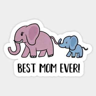 Elephant Mama with Cub, Best Mom Ever Sticker